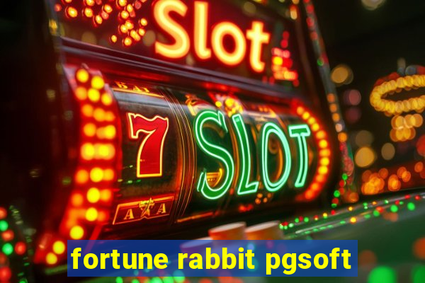 fortune rabbit pgsoft